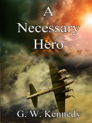 cover image of A Necessary Hero